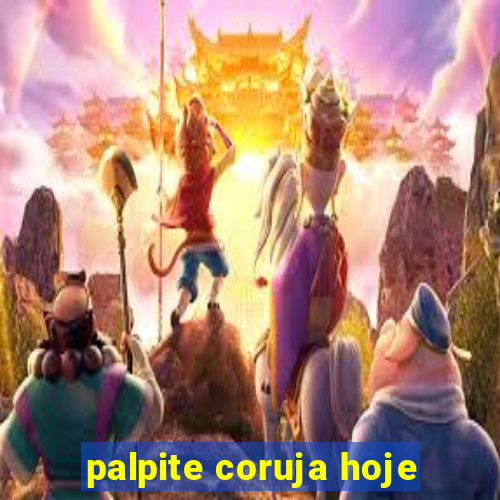 palpite coruja hoje